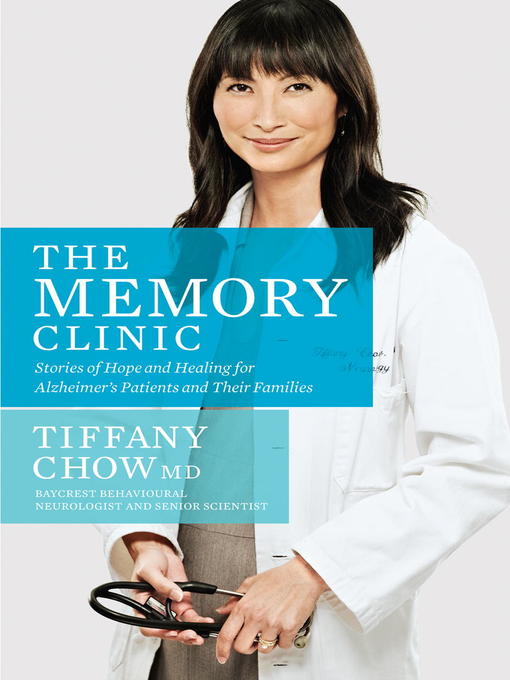 Title details for The Memory Clinic by Tiffany Chow, Dr - Wait list